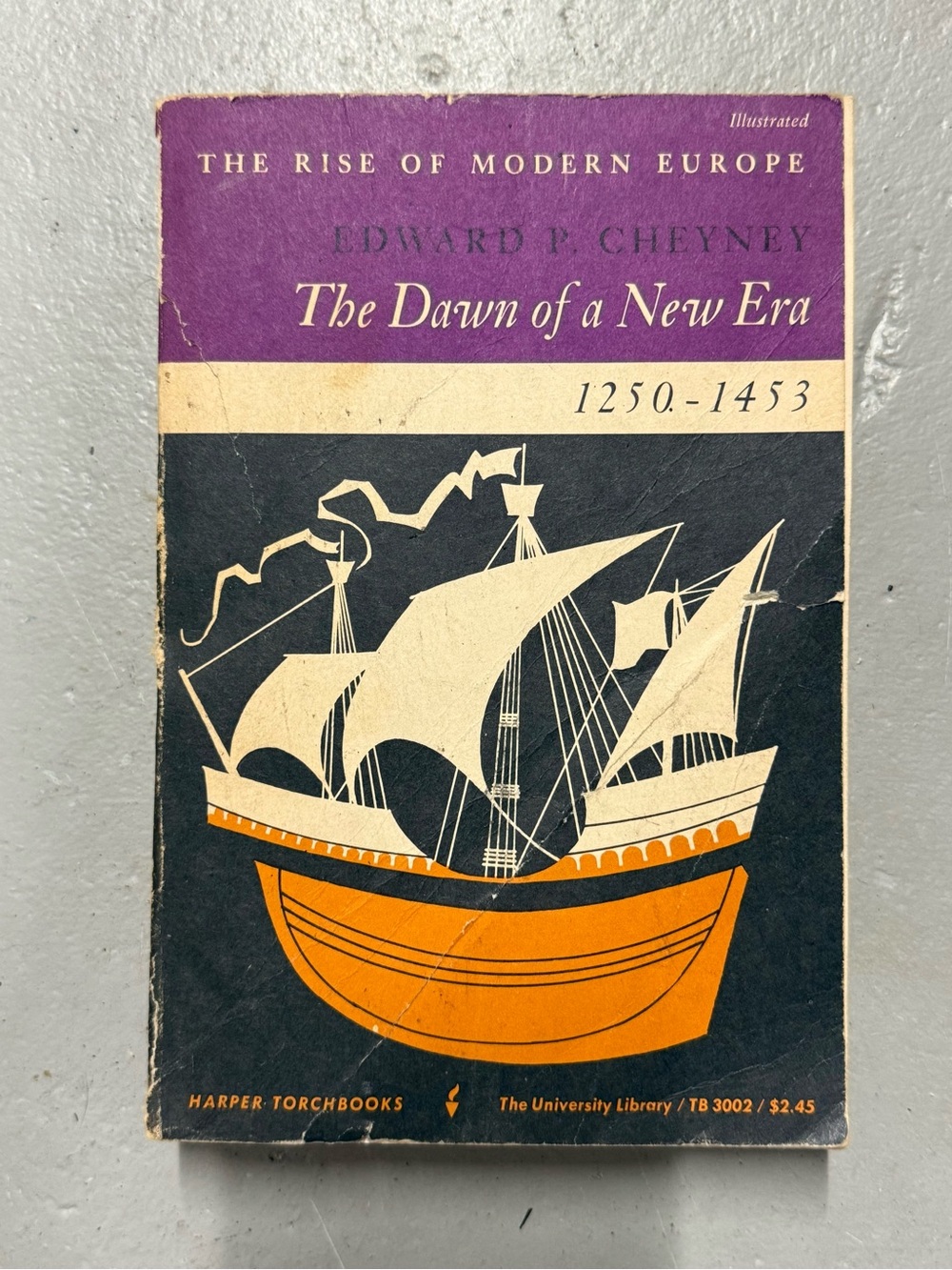 Vintage Dawn of a New Era 1250-1453 Edward P Cheyney Harper History PB